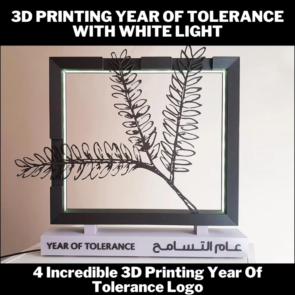3d printing year of tolerance with white light in UAE