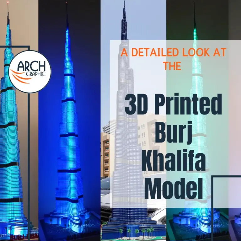A Detailed Look at the 3D Printed Burj Khalifa Model