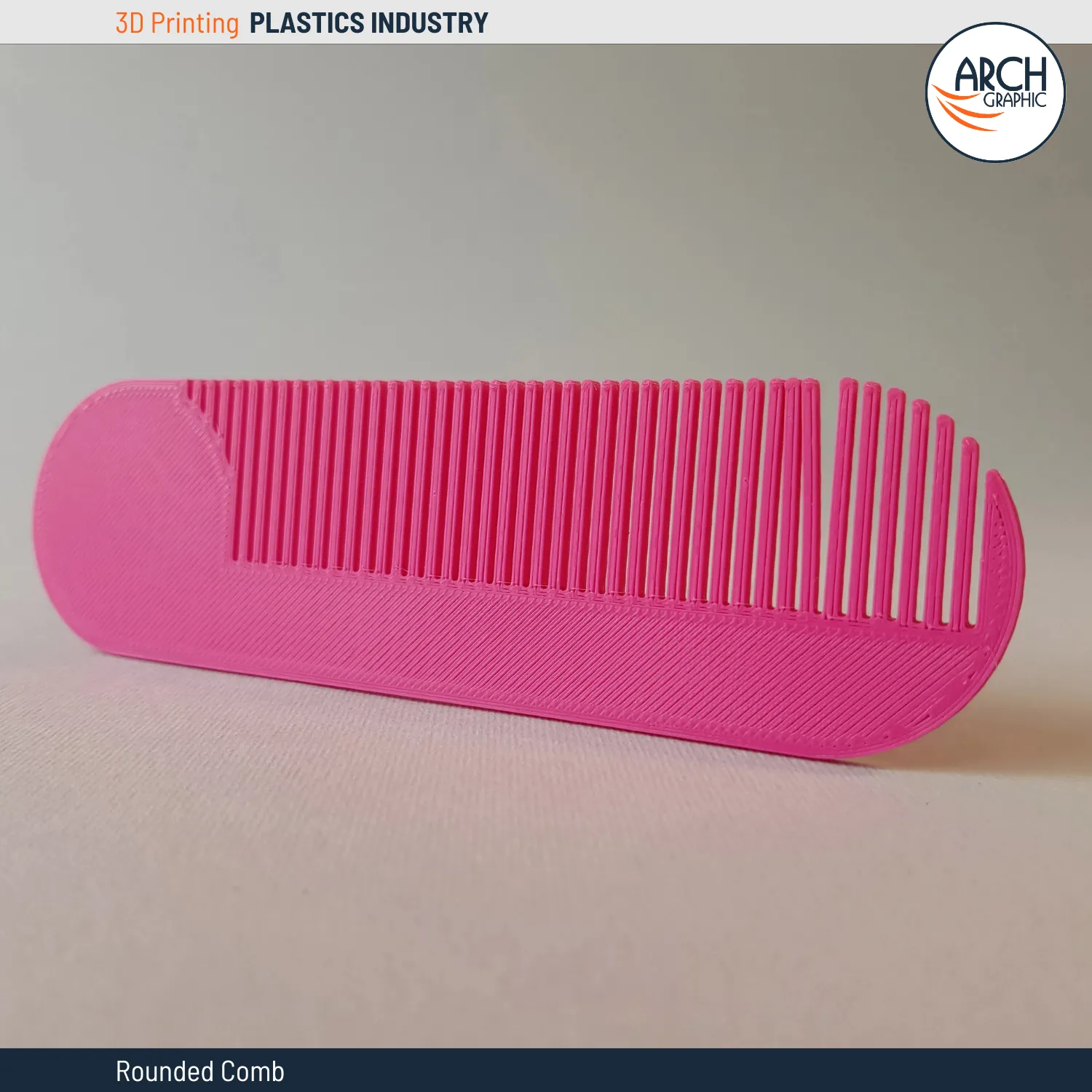 3D Printing Rounded Comb